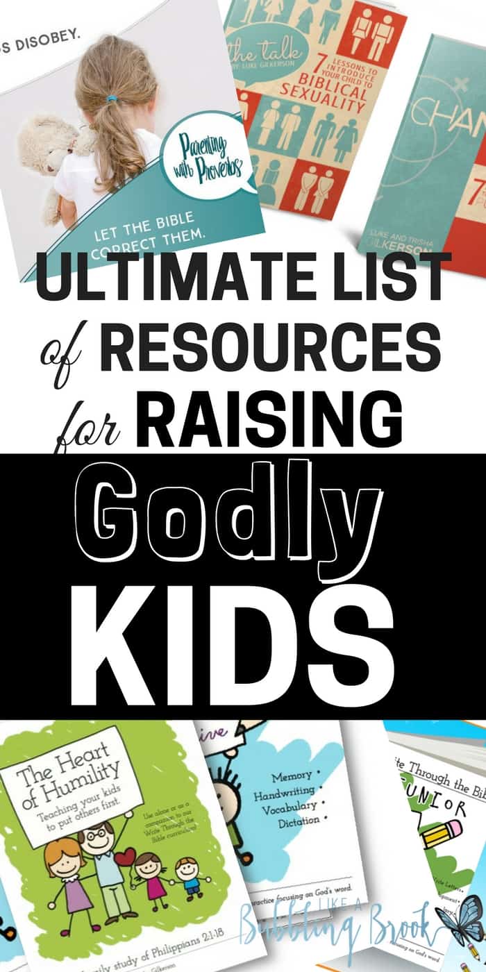 Raising Godly Kids Resource List