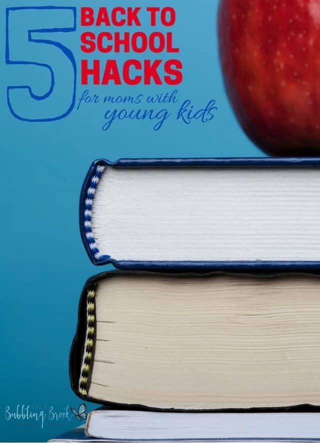 Back to School Hacks for Moms with Young Kids!