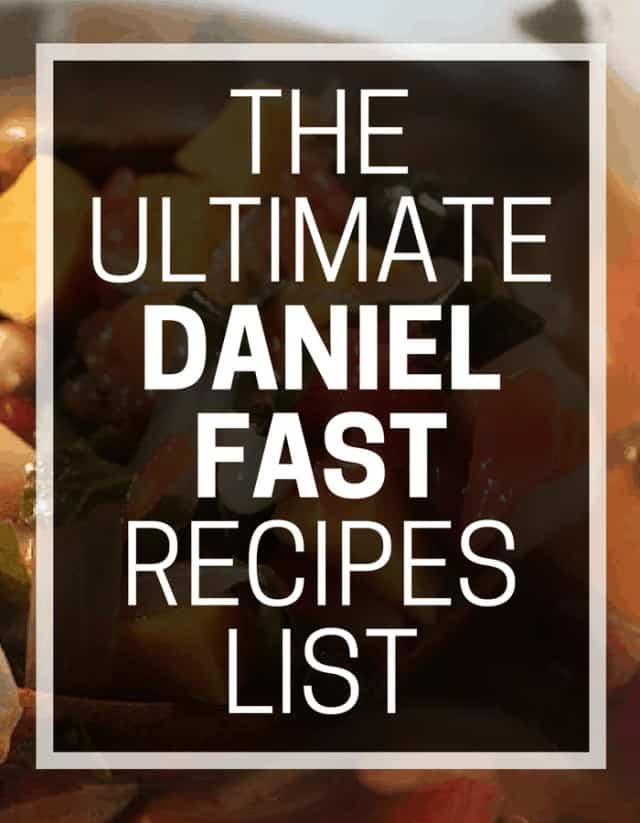 Daniel Fast meal ideas