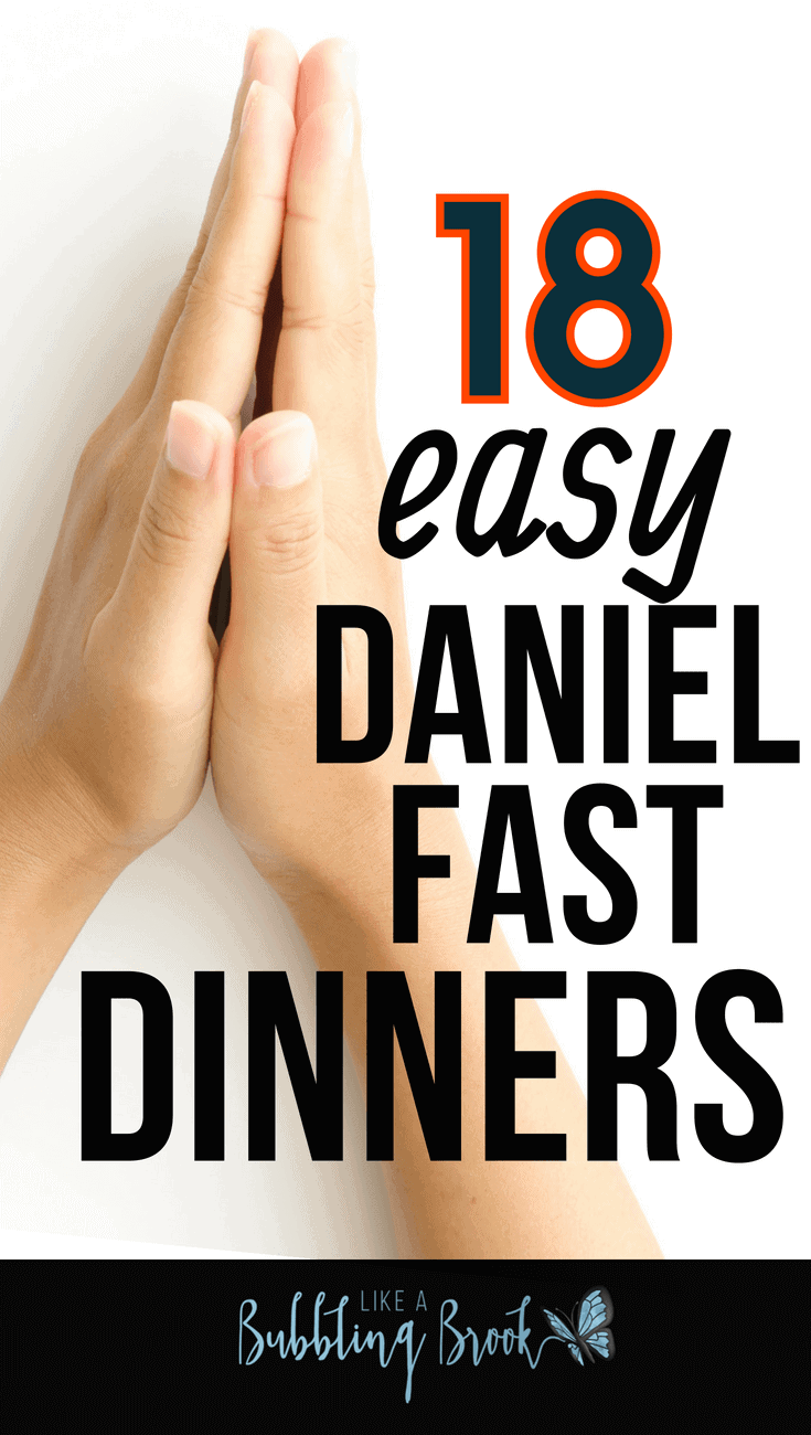 Easy Daniel Fast Recipes for When You Need Dinner, Quick