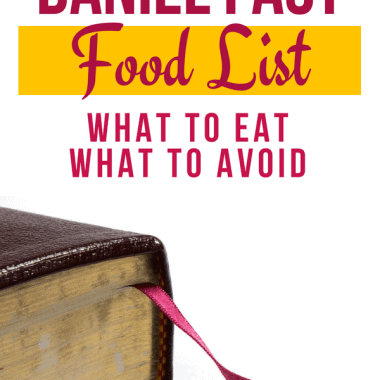 The Daniel Fast Food List - What To Eat, What To Avoid
