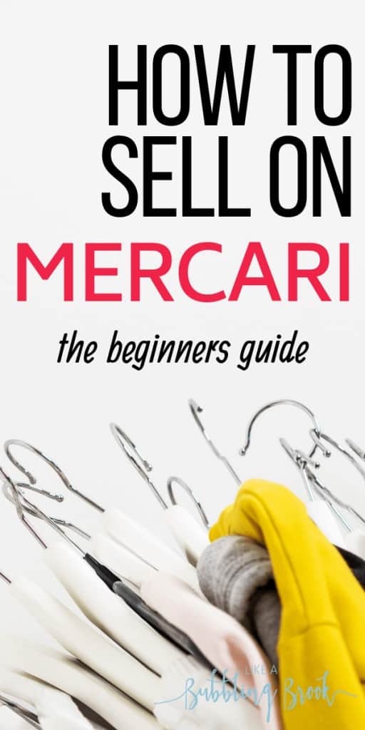 Selling On Mercari: The Beginner's Guide