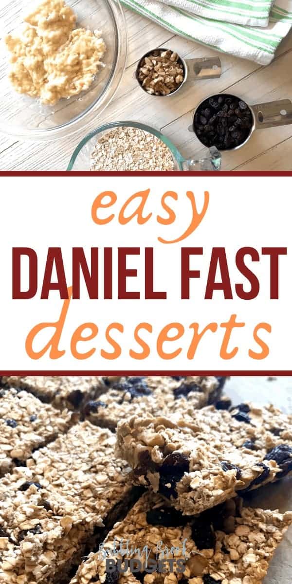 Easy Daniel Fast Desserts pin for pinterest