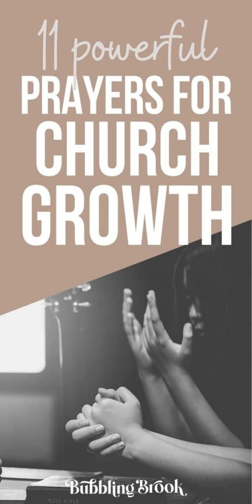 11 Powerful Prayers For Church Growth