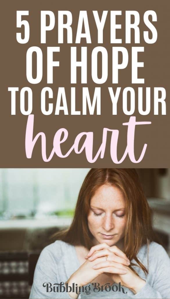 5 Prayers For Faith and Hope That Will Calm Your Heart Right Now