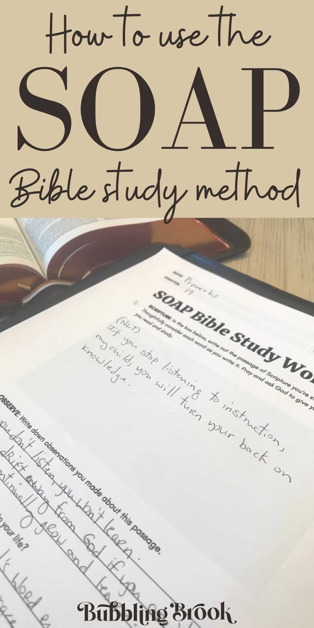 How to use the SOAP method for studying the bible