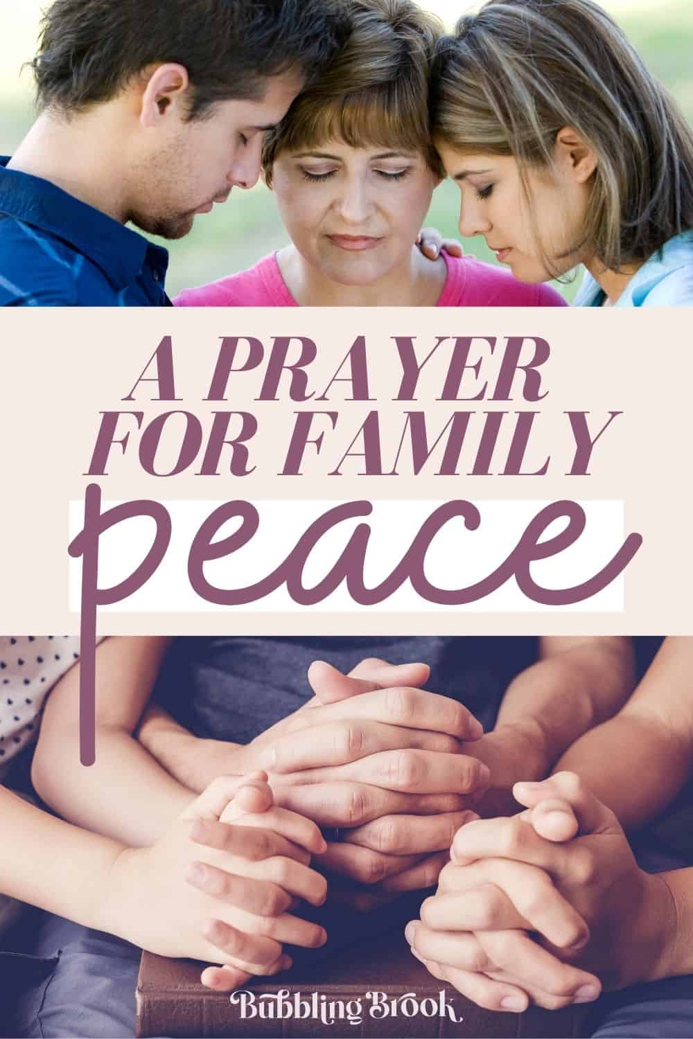 A prayer for family peace - pin for Pinterest