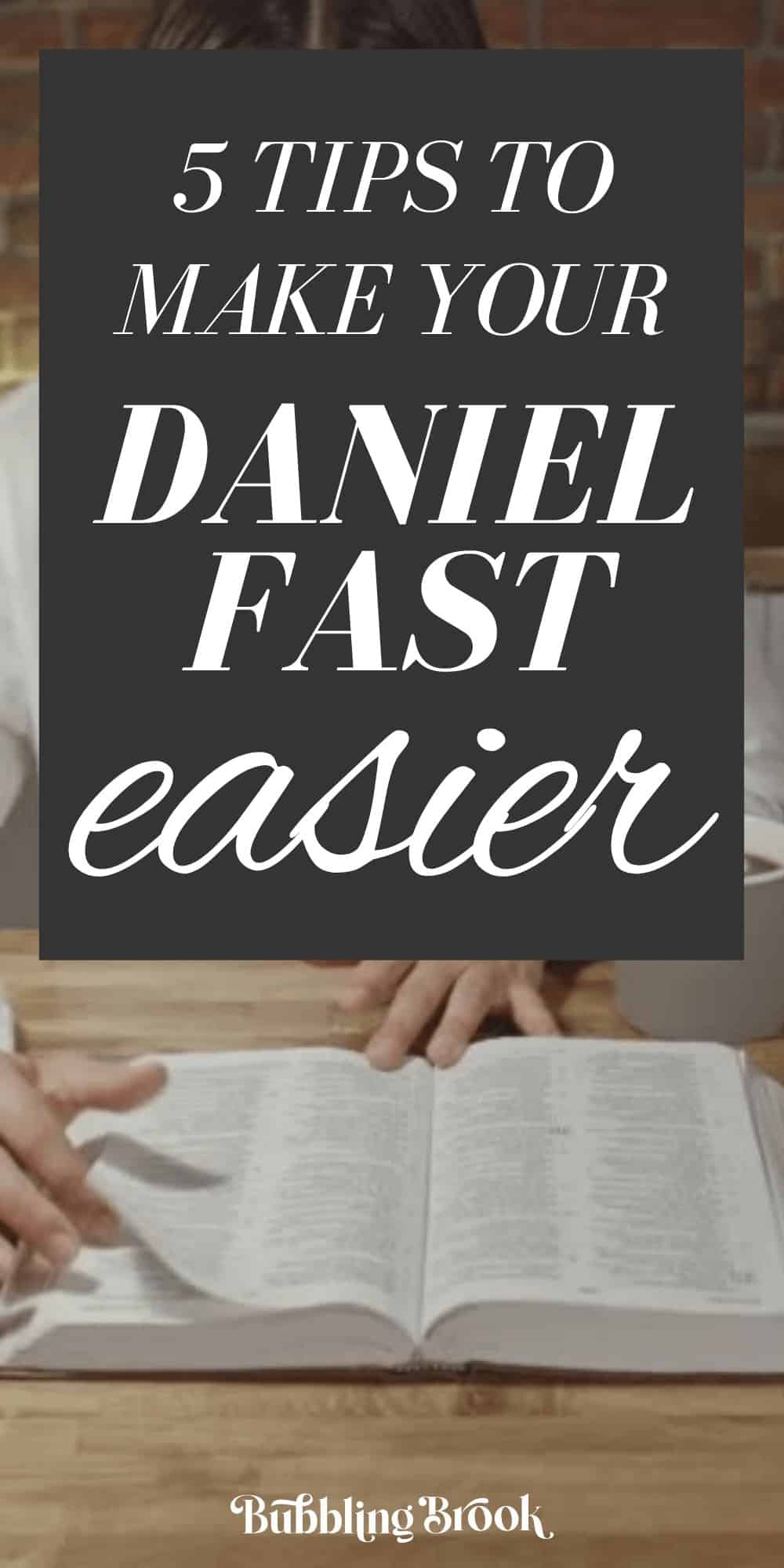 Daniel Fast tips - pin for Pinterest